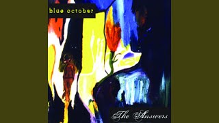 Video thumbnail of "Blue October - For My Brother"