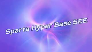 Sparta Hyper Base SEE