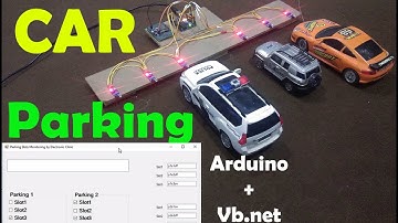 Arduino Project: Car Parking Monitoring system using computer application designed in vb.net