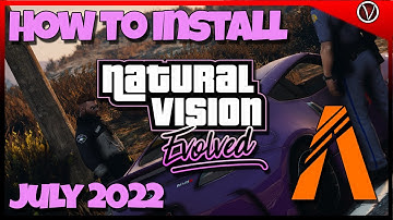 How to Install NaturalVision Evolved For FiveM | MonsterKiller00K ENB Preset | NVE | June/July 2022