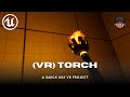 How to Create a Torch in VR Using Unreal Engine 5