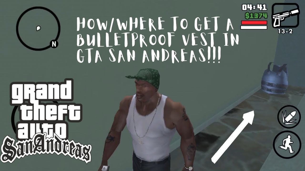 How/where to get a bulletproof vest in Gta San Andreas!! YouTube