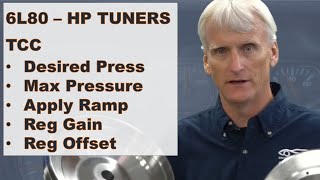 HP Tuners and the 6L80 part SIX  TCC desired press, max press, apply ramp, reg gain and reg offset