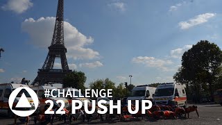 22 PUSH UP CHALLENGE  - PROTECTION CIVILE PARIS SEINE