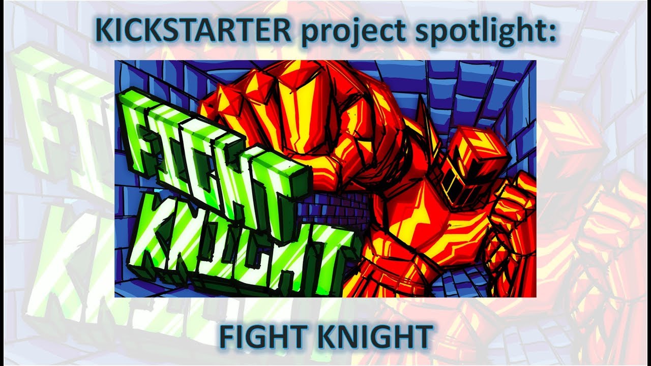 Kickstarter project spotlight: Fight Knight