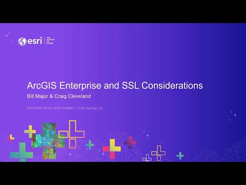 ArcGIS Enterprise: SSL Considerations