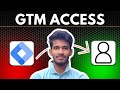 How to Give Google Tag Manager Access - Easy &amp; Quick Guide