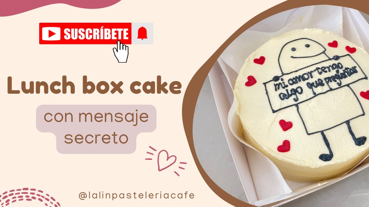 Lalin Box Cómo hacer un Lunch Box Cake con MENSAJE SECRETO | Lalin Pastelería ...