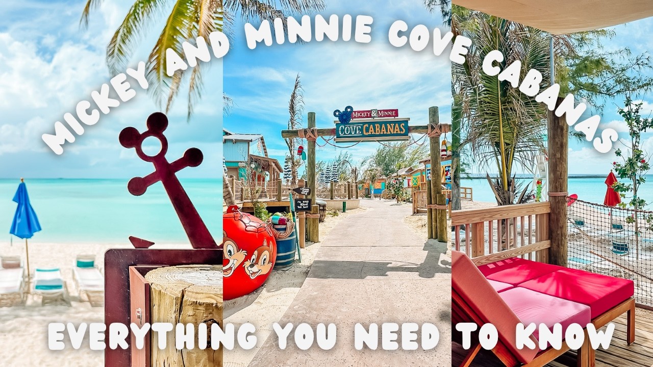 Castaway Cay NEW Mickey and Minnie Cove Cabanas, Tour, Cost, How