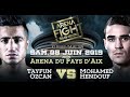 ARENA FIGHT BELT Tayfun OZCAN vs Mohamed HENDOUF