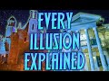 Every Haunted Mansion Illusion REVEALED