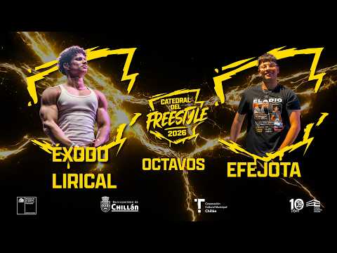 ÉXODO LIRICAL VS EFEJOTA - OCTAVOS DE FINAL CATEDRAL DEL FREESTYLE 2026