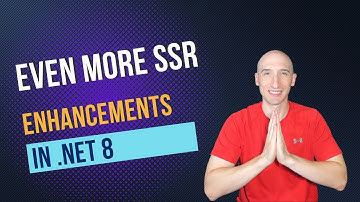 Even More Blazor SSR Enhancements in .NET 8