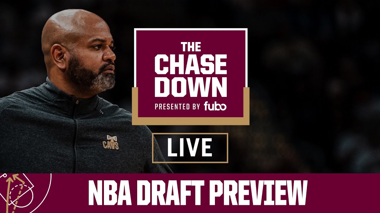 Chase Down Podcast Live, presented by fubo NBA Draft Preview