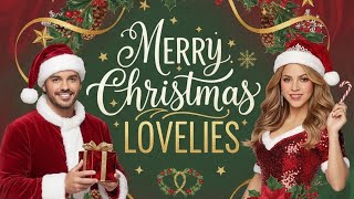 Merry Christmas Lovelies By Enrique Iglesias And Shakira.
