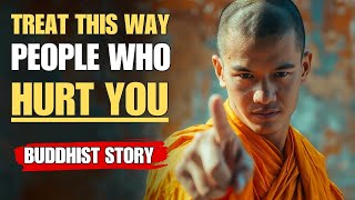 How to behave when someone HURTS YOU | Zen Buddhist Story