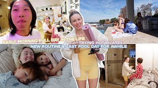 NEW MOM OF 6 ROUTINE! EARLY MORNING, TRYING HOT PILATES \u0026 LAST POOL DAY😢