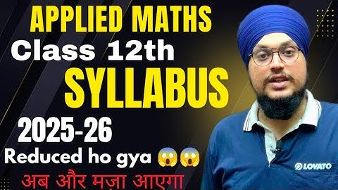 Applied Maths 2025-26 Syllabus Out📚 | Class 12th Applied Maths | IDS Sir @idsmaths