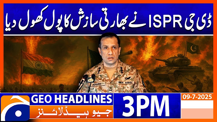 𝗗𝗚 𝗜𝗦𝗣𝗥 𝗕𝗶𝗴 𝗦𝘁𝗮𝘁𝗲𝗺𝗲𝗻𝘁 | Headlines Geo News 3PM  ( 9 July 2025)