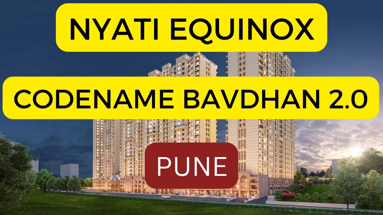 nyati-equinox-codename-bavdhan-2-0-at-pune-youtube