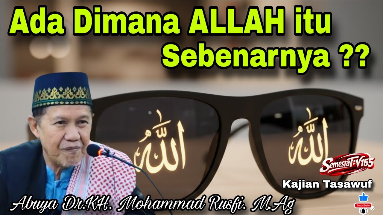 Ngaji bareng buya Rusfi ada dimana ALLAH itu sebenarnya? #kajiantasawuf 