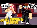 EU ABRI um HOTEL SOMENTE de RICOS, PARA ENCONTRAR INTERESSEIRAS no BROOKHAVEN! - ROBLOX