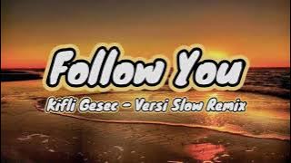 Imagine Dragons - Follow You (Kifli Gesec) Saxophone Slow Remix 2021