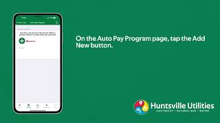 How to Set Up Auto Pay on the HSVUTIL Mobile App.