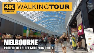 Pacific Werribee Shopping Centre Walking Tour in Melbourne, Australia (4K 60fps)