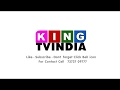 Kingtv india home