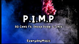 (1 Hour Lyrics) P.I.M.P - 50 Cent ft Snoop Dogg, G-Unit