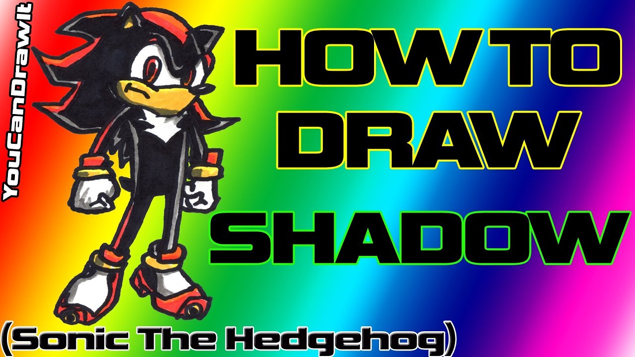 How To Draw Shadow from Sonic The Hedgehog ✎ YouCanDrawIt ツ 1080p HD