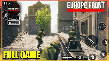 Europe Front: Remastered Full Game Gameplay Walkthrough (Android, iOS)
