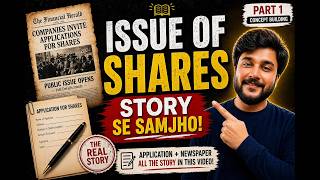 👉 Issue of Shares Accounting Explained | Class 12 Accounts? 🤯 Story Se Samjho (Part 1) | Conceptra