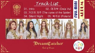 [Full Album] Dreamcatcher (드림캐쳐) - Raid of Dream | Special Mini Album