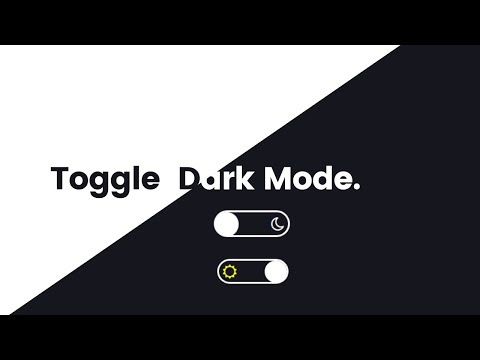 How To Add dark mode css and javascript | Dark mode Toggle button