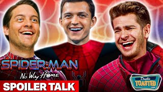 SPIDERMAN NO WAY HOME  SPOILER REVIEW | Double Toasted