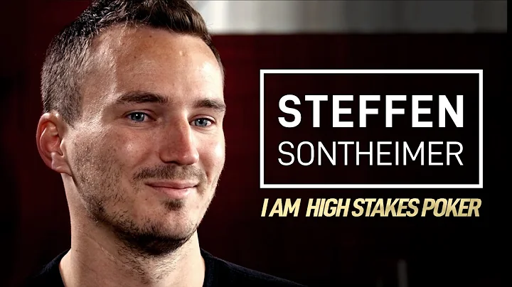 Steffen Sontheimer - I Am High Stakes Poker [Full ...