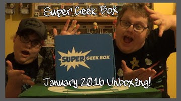 Super Geek Box January 2016 Unboxing