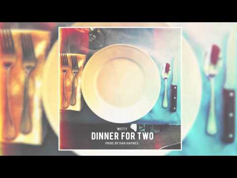 Witt Lowry Dinner For Two Prod By Dan Haynes 