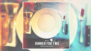 Witt Lowry - Dinner For Two (Prod. by Dan Haynes)