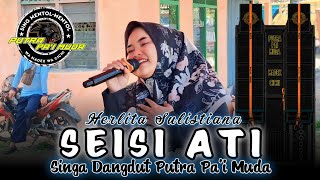 SEISI ATI - VOC : HERLITA | PUTRA PA'I MUDA | SHOW KUBANGJARAN