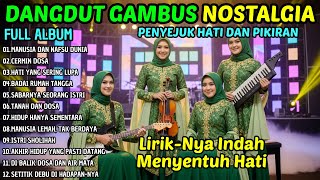 Download Lagu ALBUM DANGDUT RELIGI SEDIH PALING MENGHARUKAN | RENUNGAN NAFSU DUNIA DAN PERJALANAN AKHIRAT MP3