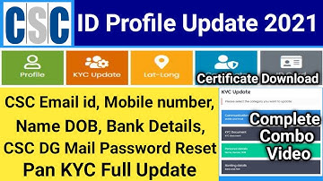 CSC ID PROFILE UPDATE 2021 | Csc Password Forgot | csc Mobile number, Email id, Name, DOB, Update