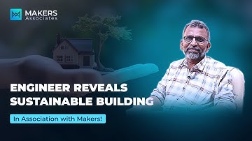 Building Eco-Friendly Homes in Bangalore | Sustainable Projects | Makers Associates | Kiran | Girish