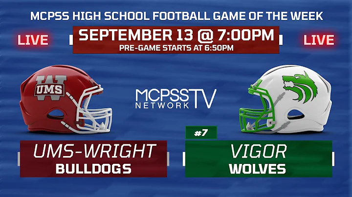 UMS Wright vs Vigor - MCPSS Game of the Week 9/13/2024