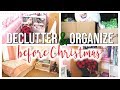 DECLUTTER & ORGANIZE BEFORE CHRISTMAS! | VLOGMAS #19