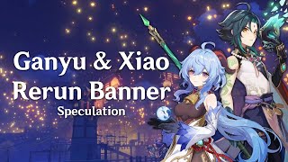 Genshin Impact - Ganyu and Xiao Rerun Banner for 2.4 Genshin Impact - Ganyu and Xiao Rerun Banner for 2.4