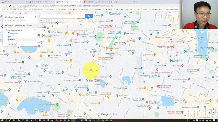 Đưa dữ liệu KML lên Google Maps trong Google Driver | Văn Đình Sơn