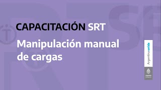 Cómo manipulas cargas correctamente